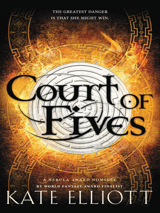 Title details for Court of Fives by Kate Elliott - Wait list